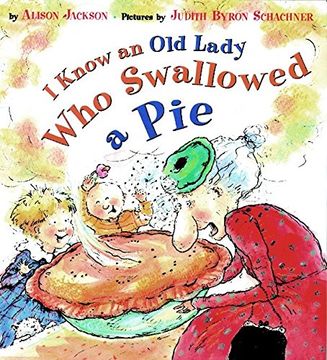 portada I Know an old Lady who Swallowed a pie (en Inglés)