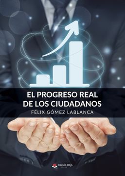 portada El Progreso Real de los Ciudadanos (in Spanish)