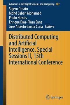 portada Distributed Computing and Artificial Intelligence, Special Sessions II, 15th International Conference (en Inglés)