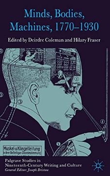 portada Minds, Bodies, Machines, 1770-1930 (Palgrave Studies in Nineteenth-Century Writing and Culture) (en Inglés)