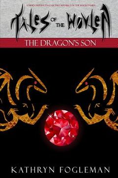 portada Tales of the Wovlen: The Dragons Son (en Inglés)