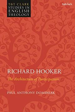 portada Richard Hooker: The Architecture of Participation (T&T Clark Studies in English Theology) (en Inglés)