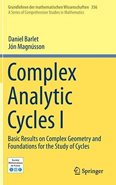 portada Complex Analytic Cycles i: Basic Results on Complex Geometry and Foundations for the Study of Cycles (Grundlehren der Mathematischen Wissenschaften) 