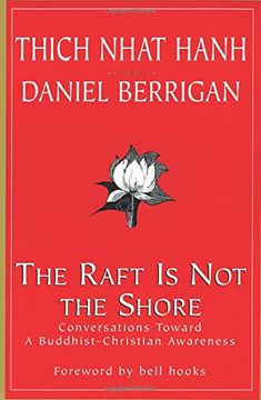 portada The Raft is not the Shore: Conversations Toward a Buddhist-Christian Awareness (en Inglés)