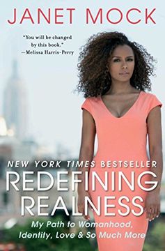 portada Redefining Realness: My Path to Womanhood, Identity, Love & So Much More (en Inglés)
