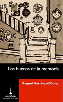 portada Los Huecos de la Memoria (in Spanish)