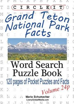 portada Circle It, Grand Teton National Park Facts, Pocket Size, Word Search, Puzzle Book (en Inglés)