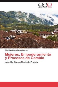 portada mujeres, empoderamiento y procesos de cambio (in Spanish)