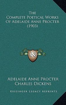 portada the complete poetical works of adelaide anne procter (1903)