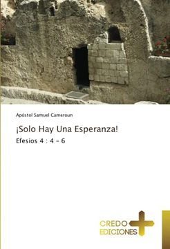 portada Solo hay una Esperanza! Efesios 4: 4 - 6 (in Spanish)