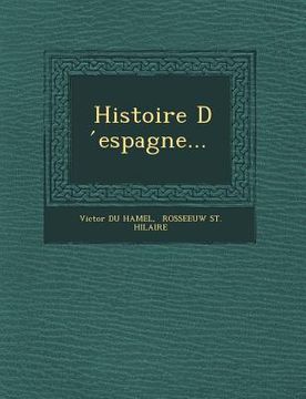 portada Histoire D ́espagne... (en Francés)