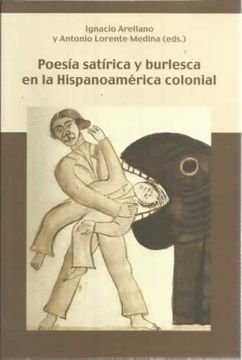 portada Poesía satírica y burlesca en la Hispanoamérica colonial
