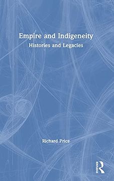 portada Empire and Indigeneity: Histories and Legacies 
