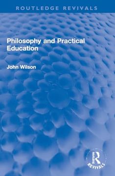 portada Philosophy and Practical Education (Routledge Revivals) (in English)