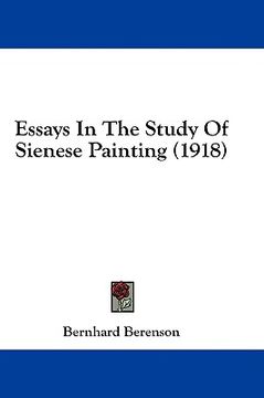 portada essays in the study of sienese painting (1918) (en Inglés)