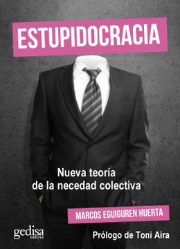 portada Estupidocracia (in Spanish)