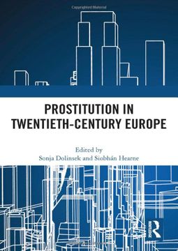 portada Prostitution in Twentieth-Century Europe (in English)