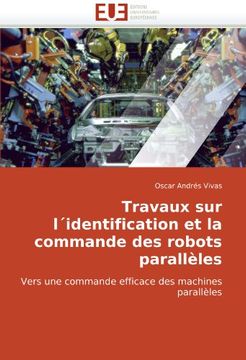 portada Travaux Sur Lidentification Et La Commande Des Robots Paralleles
