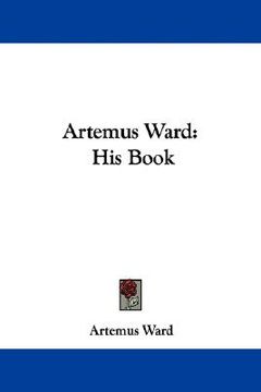 portada artemus ward: his book