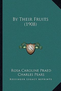 portada by their fruits (1908) (in English)