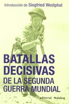 portada Batallas Decisivas de la Segunda Guerra Mundial (in Spanish)