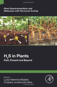 portada H2s in Plants: Past, Present and Beyond (Plant Gasotransmitters and Molecules With Hormonal Activity) (en Inglés)