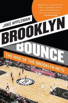 portada Brooklyn Bounce: The Rise of the Brooklyn Nets (en Inglés)