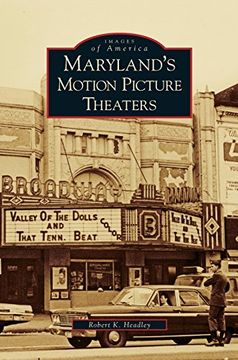 portada Maryland's Motion Picture Theaters (en Inglés)
