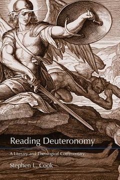 portada Reading Deuteronomy: A Literary and Theological Commentary (en Inglés)