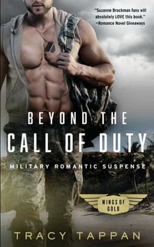 portada Beyond the Call of Duty: Military Romantic Suspense: 1 (Wings of Gold) (en Inglés)