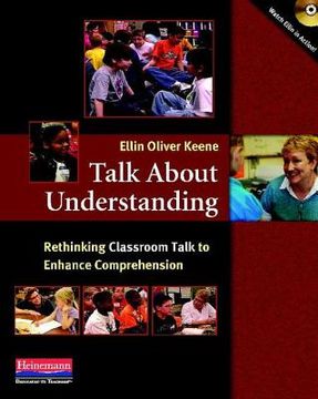 portada talk about understanding: rethinking classroom talk to enhance comprehension