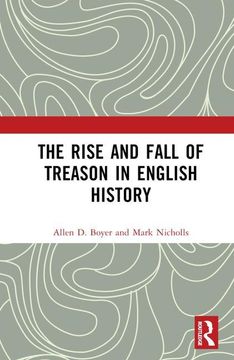 portada Rise and Fall of Treason in English History (in English)