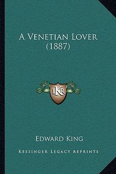 portada a venetian lover (1887) (in English)