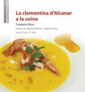 portada La clementina d’Alcanar a la cuina (La Teca) (en Catalá)