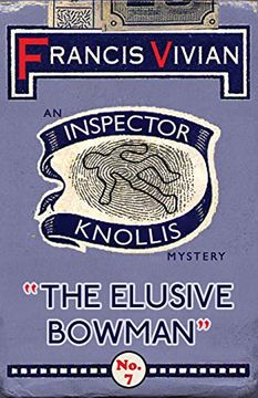 portada The Elusive Bowman: An Inspector Knollis Mystery: 7 (The Inspector Knollis Mysteries) (en Inglés)