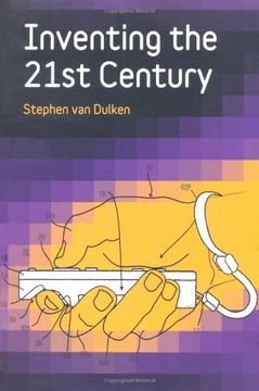 portada Inventing the 21St Century (en Inglés)