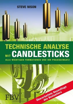portada Technische Analyse mit Candlesticks: Alle Wichtigen Formationen und ihr Praxiseinsatz (en Alemán)