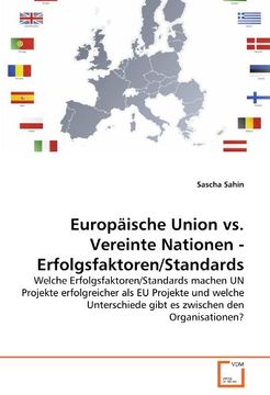 portada Europäische Union vs. Vereinte Nationen - Erfolgsfaktoren/Standards