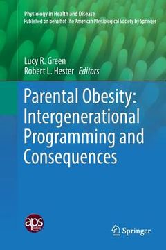 portada Parental Obesity: Intergenerational Programming and Consequences (en Inglés)