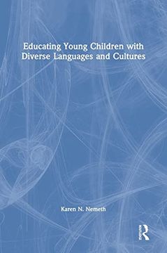 portada Educating Young Children With Diverse Languages and Cultures (en Inglés)