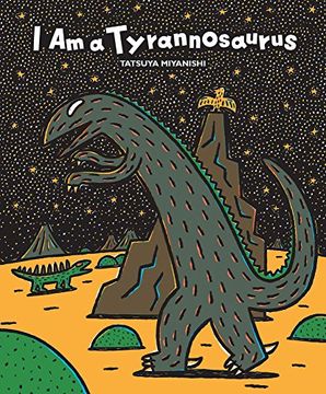 portada I am a Tyrannosaurus (Tyrannosaurus Series) (en Inglés)