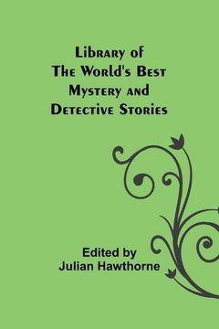 portada Library of the World's Best Mystery and Detective Stories (en Inglés)
