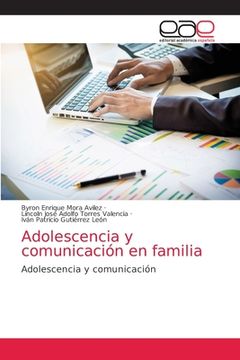 portada Adolescencia y Comunicación en Familia: Adolescencia y Comunicación