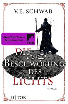 portada Die Beschwörung des Lichts: Roman (Weltenwanderer)