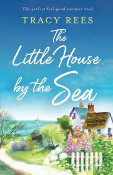 portada The Little House by the Sea: The Perfect Feel-Good Summer Read (Pennystrand Village) 
