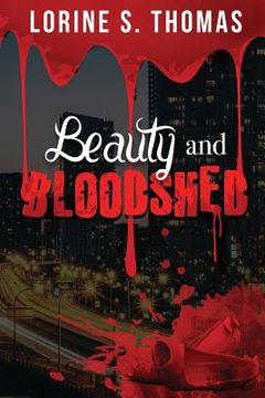 portada Beauty and Bloodshed (in English)