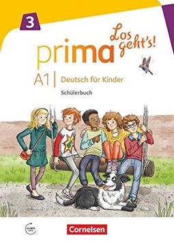 portada Prima los Geht'S 3 Schulerbuch: Schulerbuch 3 mit Audios Online (en Alemán)