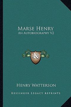 portada marse henry: an autobiography v2 (in English)