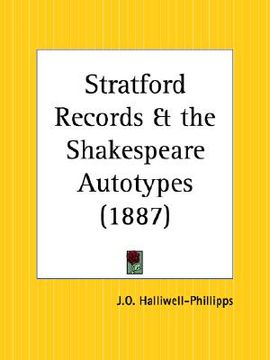 portada stratford records and the shakespeare autotypes (en Inglés)