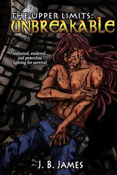 portada The Upper Limits: Unbreakable (en Inglés)